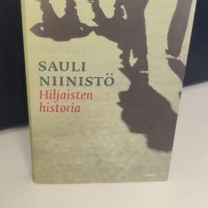 Sauli Niinistö Hiljainen historia